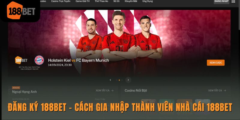 188BET | 188 Bet - Link Vào 188Bet.com Cập Nhật Mới T7/2025 13 Đăng Ký Tài khoản tại 188bet